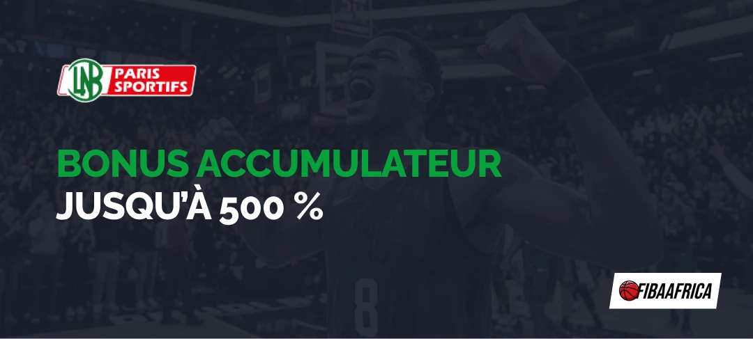 Bonus accumulateur jusqu’à 500 % LNB pari - Fibaafrica