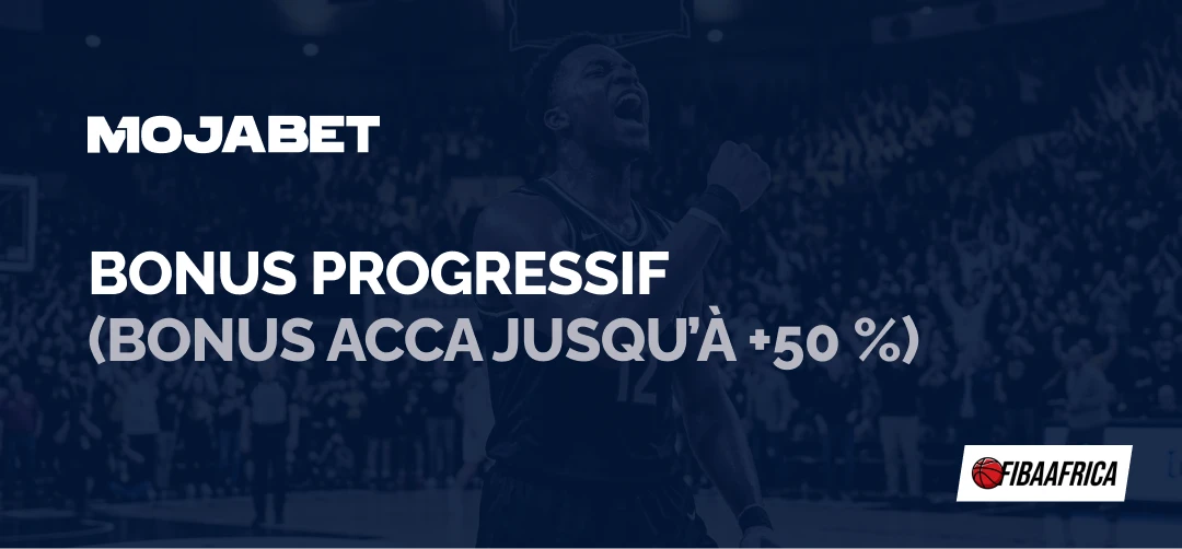 Bonus progressif (bonus Acca jusqu’à +50 %) - Fibaafrica