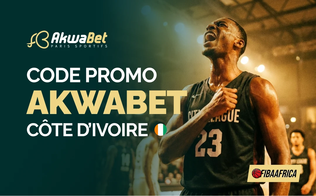 CODE PROMO AKWABET CÔTE D’IVOIRE - Fibaafrica