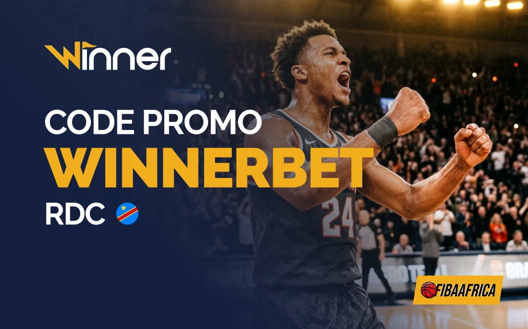CODE PROMO WINNERBET RDC - Fibaafrica